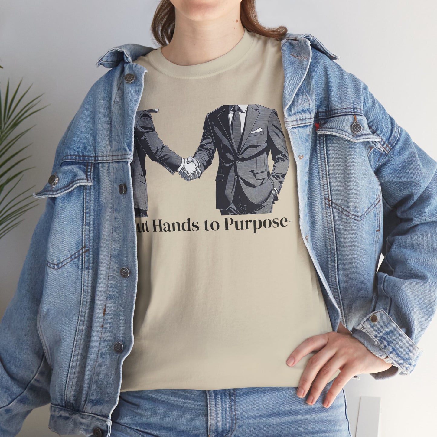 Business Men Shaking Hands Graphic T-Shirt "Put Hands to Purpose