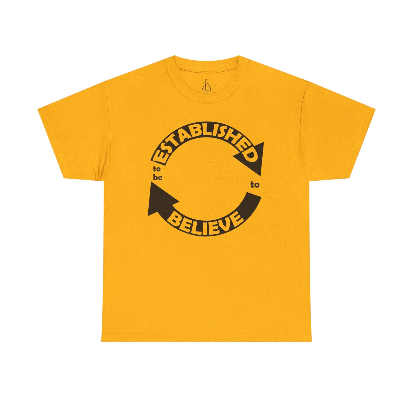 Established to Believe Tee