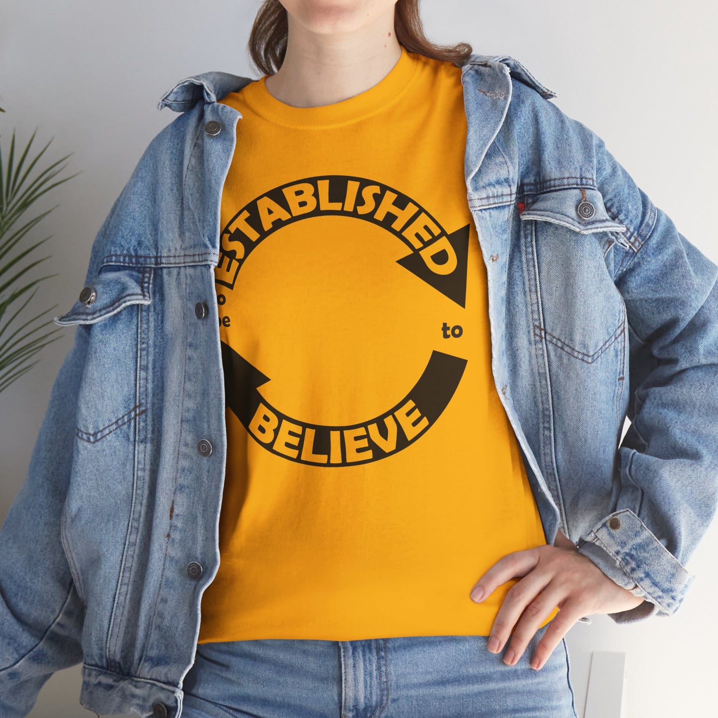 Established to Believe Tee
