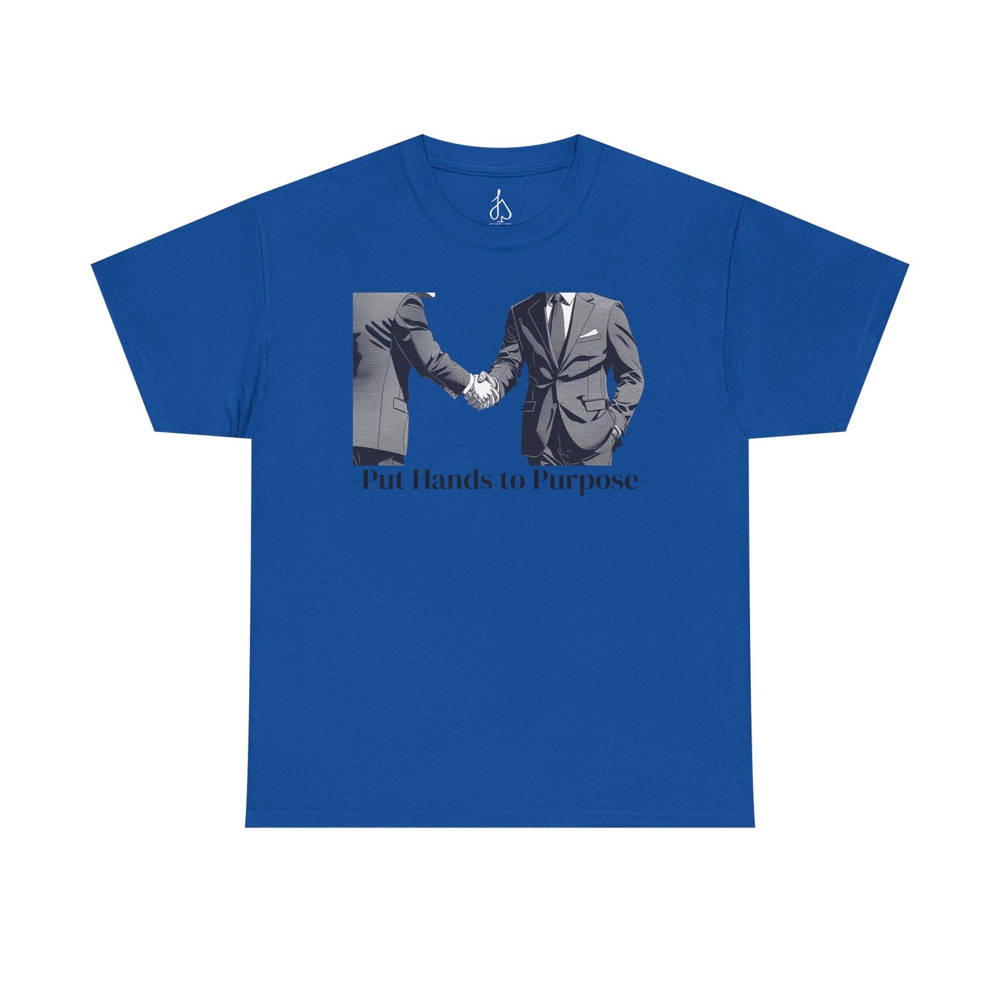 Business Men Shaking Hands Graphic T-Shirt "Put Hands to Purpose