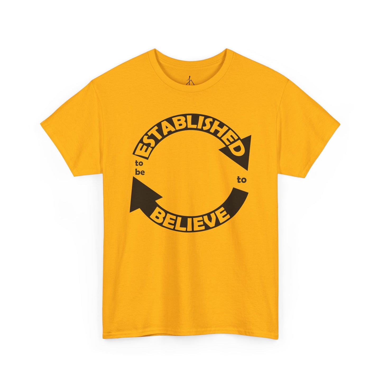 Established to Believe Tee