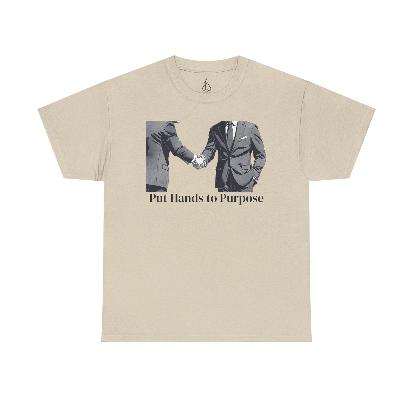 Business Men Shaking Hands Graphic T-Shirt "Put Hands to Purpose