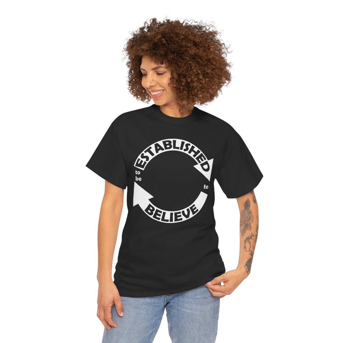 Established to Believe Tee
