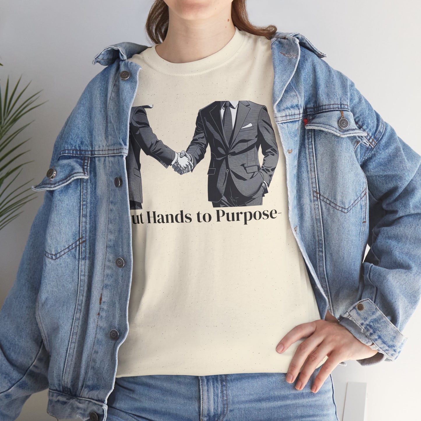 Business Men Shaking Hands Graphic T-Shirt "Put Hands to Purpose