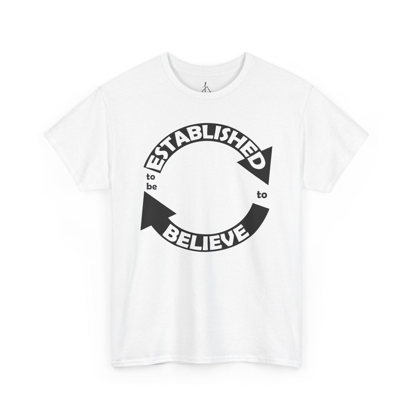 Established to Believe Tee