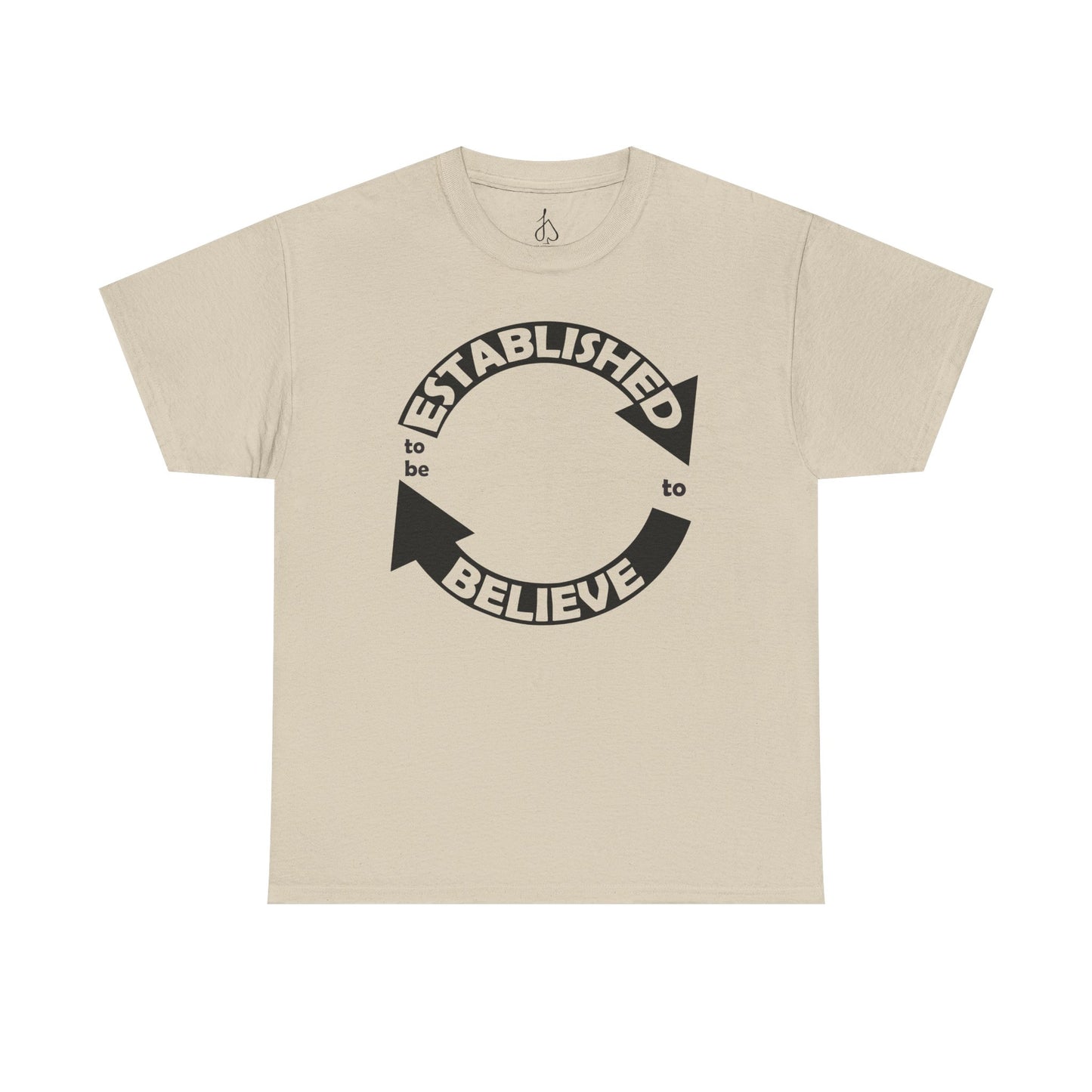 Established to Believe Tee
