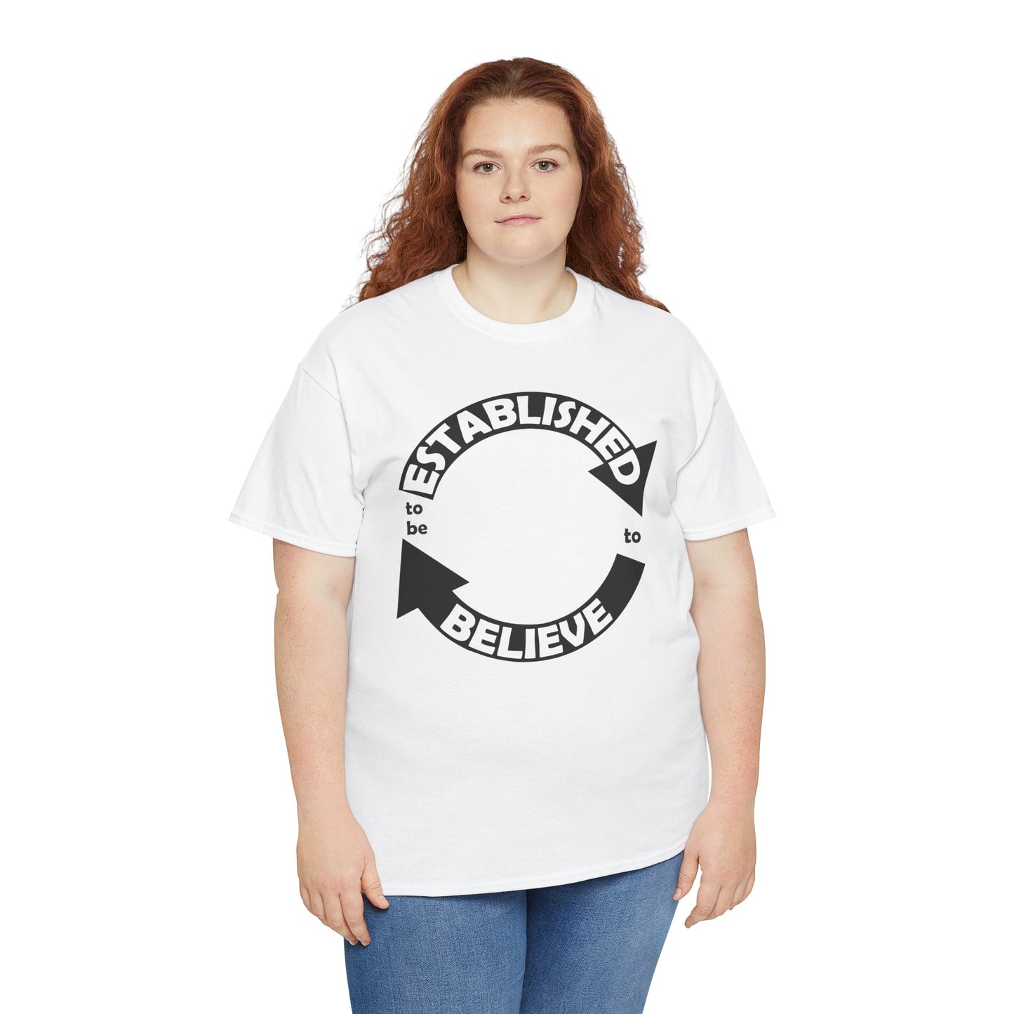Established to Believe Tee