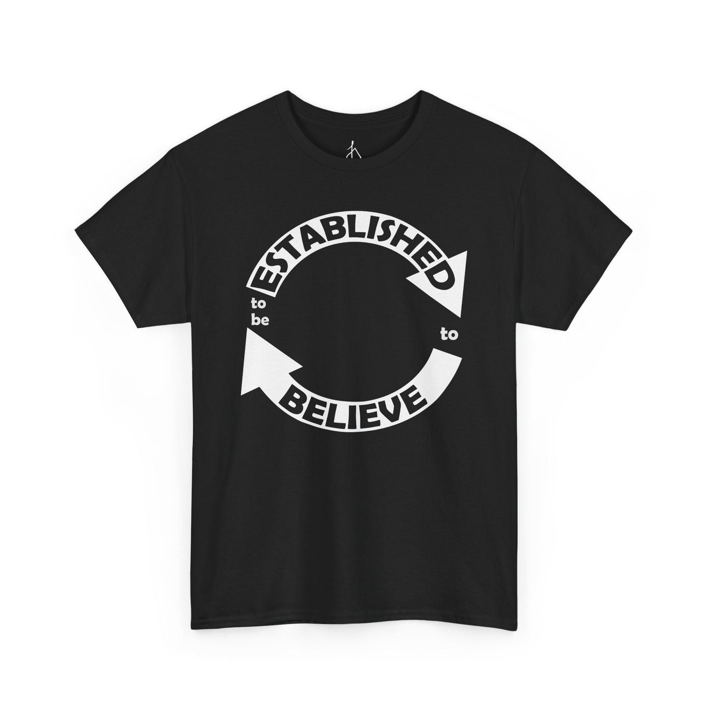 Established to Believe Tee