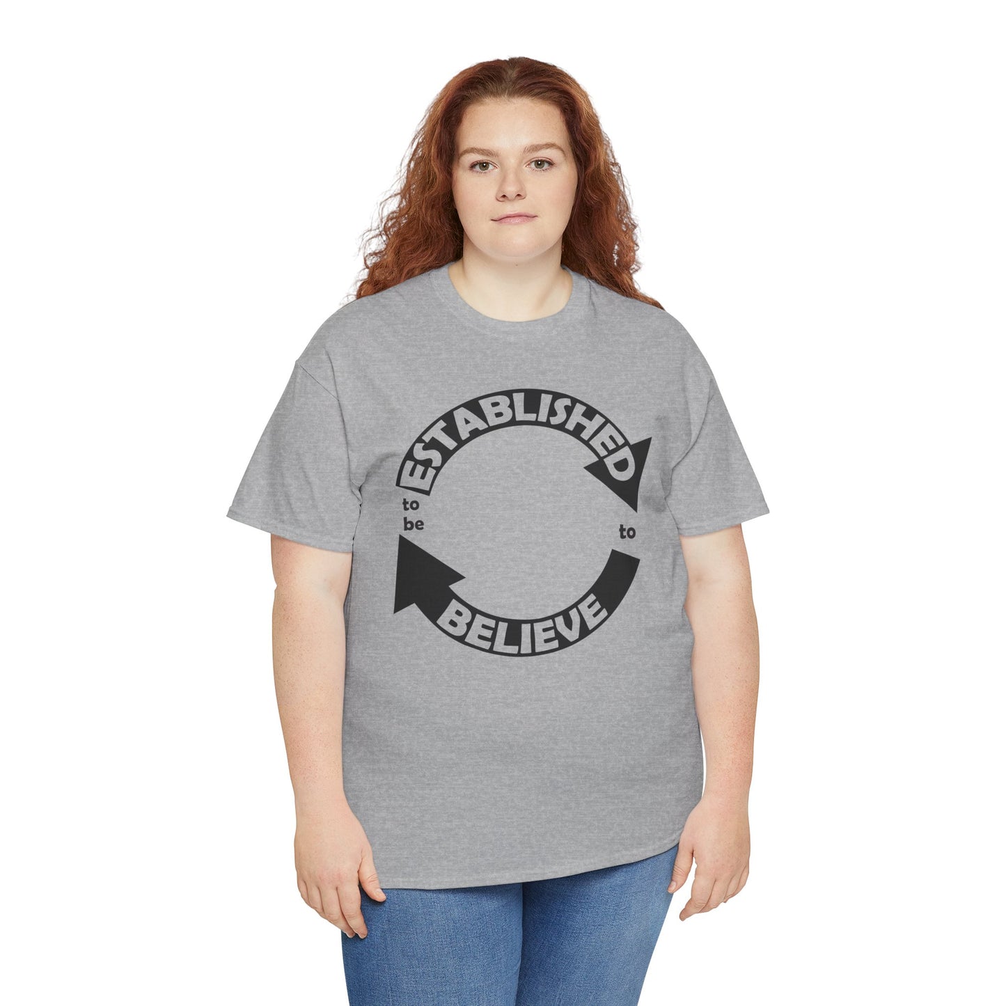 Established to Believe Tee